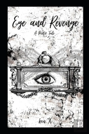 Eye And Revenge