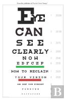 Eye Can See Clearly Now