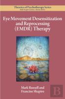 Eye Movement Desensitization And Reprocessing (Emdr) Therapy