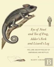 Eye Of Newt And Toe Of Frog, Adder'S Fork And Lizard'S Leg
