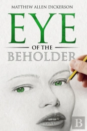 Eye Of The Beholder