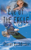 Eye Of The Eagle