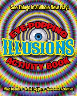Bertrand.pt - Eye-Popping Illusions Activity Book