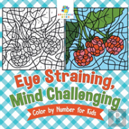Eye Straining, Mind Challenging Color By Number For Kids