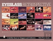 Eyeglass Retrospective
