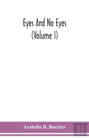 Eyes And No Eyes (Volume I)