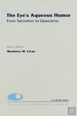 Bertrand.pt - Eye'S Aqueous Humor: From Secretion To Glaucoma