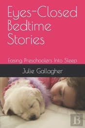 Eyes-Closed Bedtime Stories