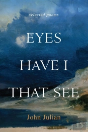 Eyes Have I That See