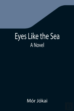 Bertrand.pt - Eyes Like The Sea: A Novel
