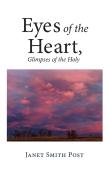 Eyes Of The Heart, Glimpses Of The Holy