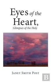 Eyes Of The Heart, Glimpses Of The Holy