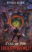 Eyes Of The Hidden World