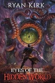Eyes Of The Hidden World