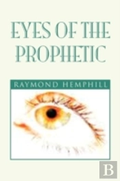 Eyes Of The Prophetic