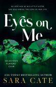 Eyes On Me