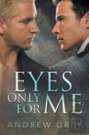 Eyes Only For Me