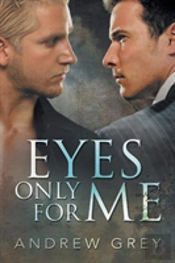 Eyes Only For Me