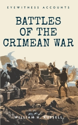 Bertrand.pt - Eyewitness Accounts Battles Of The Crimean War