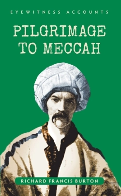 Bertrand.pt - Eyewitness Accounts Pilgrimage To Meccah