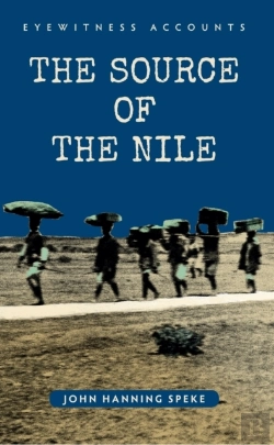 Bertrand.pt - Eyewitness Accounts The Source Of The Nile