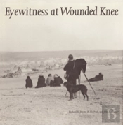 Eyewitness At Wounded Knee