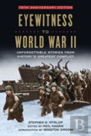Eyewitness To World War Ii