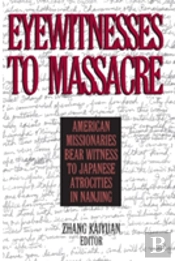 Eyewitnesses To Massacre