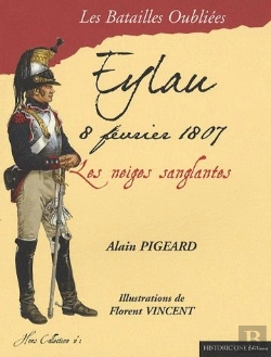 Bertrand.pt - Eylau, 8 Fevrier 1807 ; Les Neiges Sanglantes
