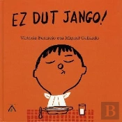 Ez Dut Jango!