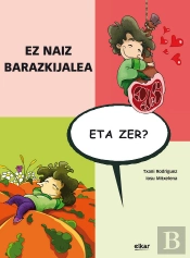 Ez Naiz Barazkijalea, Eta Zer?