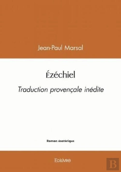 Bertrand.pt - Ezechiel - Traduction Provencale Inedite
