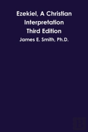 Ezekiel, A Christian Interpretation, Third Edition