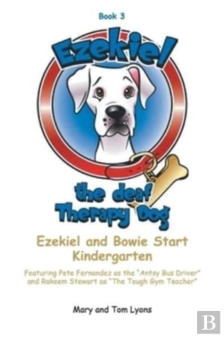 Bertrand.pt - Ezekiel And Bowie Start Kindergarten: Bo
