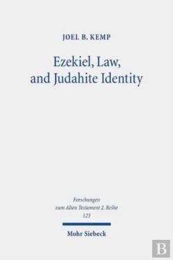 Bertrand.pt - Ezekiel, Law, And Judahite Identity