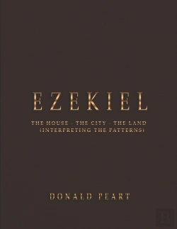 Bertrand.pt - Ezekiel-The House-The City-The Land Interpreting The Patterns