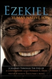 Ezekiel, Yuma'S Native Son