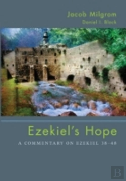 Bertrand.pt - Ezekiel'S Hope: A Commentary On Ezekiel