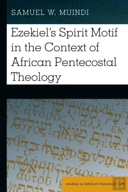 Bertrand.pt - Ezekiels Spirit Motif In The Context Of African Pentecostal Theology