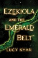 Ezekiola And The Emerald Belt