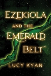 Ezekiola And The Emerald Belt