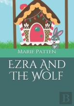 Ezra And The Wolf