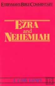 Ezra & Nehemiah- Everyman'S Bible Commentary