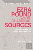 Ezra Pound And His Classical Sources