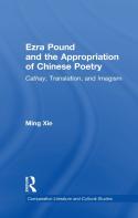 Ezra Pound And The Appropriation Of Chinese Poetry