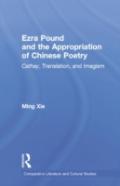 Ezra Pound And The Appropriation Of Chinese Poetry