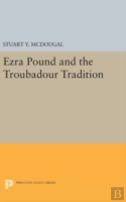 Bertrand.pt - Ezra Pound And The Troubadour Tradition
