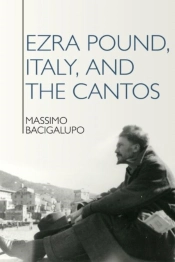 Ezra Pound, Italy, And The Cantos