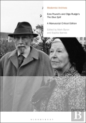 Ezra Pound'S And Olga Rudge'S The Blue Spill