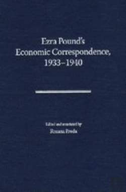 Bertrand.pt - Ezra Pound'S Economic Correspondence, 1933-1940
